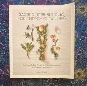 Sacred Herb Bundles for Energy Cleansing